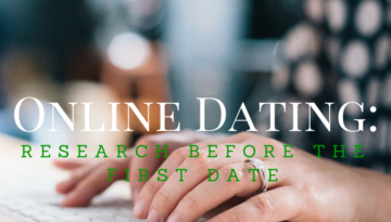 Online Dating: Do Your Research Before the First Date | Raising November